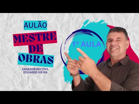 COMO SE TORNAR UM MESTRE DE OBRAS | AULA #1