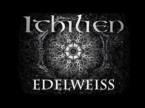 ITHILIEN - Edelweiss [Lyrics Video]