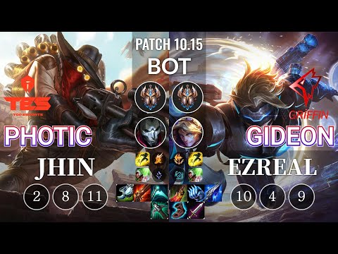 TES Photic Jhin vs GRF GIDEON Ezreal Bot - KR Patch 10.15