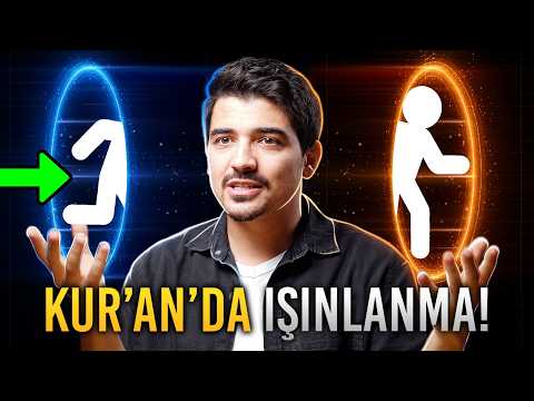 Kur'an'da Işınlanma Ayeti Keşfedildi! - Kur'an'ın 20 Bilimsel Mucizesi!