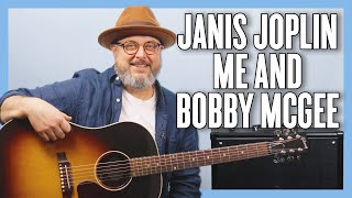 Janis Joplin Me and Bobby McGee Guitar Lesson + Tutorial