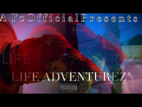 AL'z Official - The Approach (Full Audio) Life Adventurez Prod. By Timothy Taggerty KidOcean