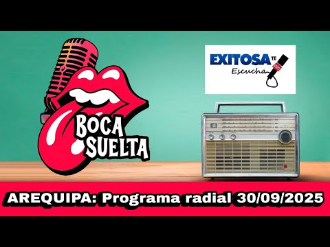 BOCA SUELTA: Noticiero de Arequipa 'Exitosa Noticias' jueves 11/12/2025