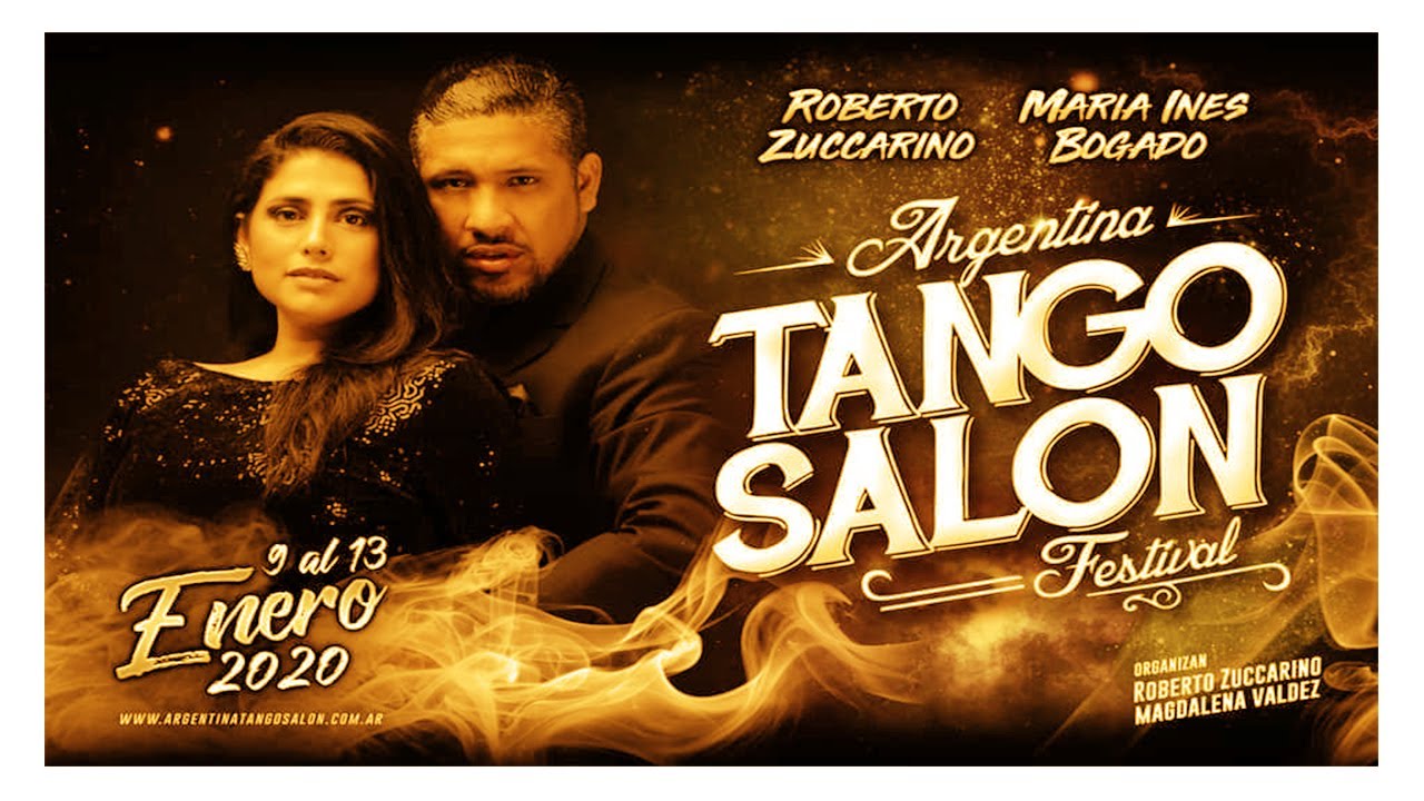 ROBERTO ZUCCARINO Y MARIA INES BOGADO  Argentina Tango Salon Festival 2020   porque la quise tanto