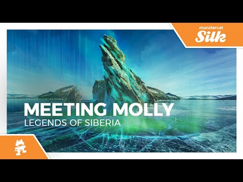 Meeting Molly - Legends Of Siberia [Monstercat Release]