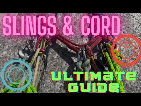 Slings & Cord Ultimate Guide