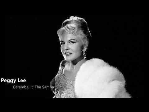 Peggy Lee - Caramba, It's the Samba (1948)