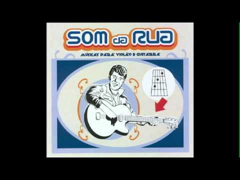 Só Uma Canção - Som da Rua