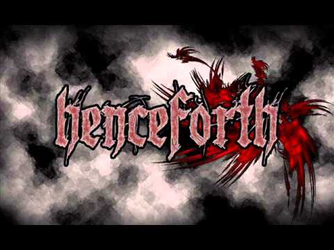 Henceforth - New Beginning