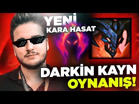 YENİ KARA HASAT DARKİN KAYN OYNANIŞ! | SON EJDER BÜKÜCÜ ZEGABON | Zegabon