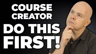 Before You Create a Course, Watch This!