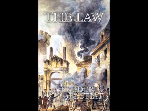 The Law by Frédéric Bastiat - Full Audiobook