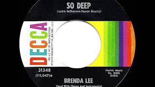 1962 HITS ARCHIVE: So Deep - Brenda Lee