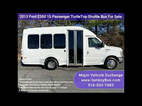 2013 Ford E350 15 Passenger TurtleTop Shuttle Bus For Sale