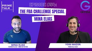 The Amazon FBA Challenge | Mina Elias