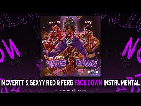 MCVERTT & Sexyy Red & A$AP Ferg - Face Down (Instrumental)