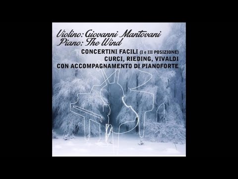 Alberto Curci - Concertino in la minore (violino & piano)