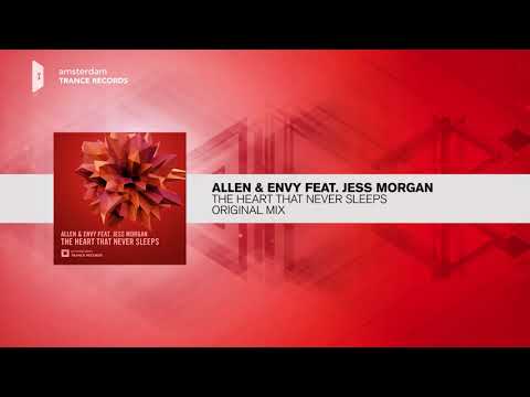 Allen & Envy ft. Jess Morgan - The Heart That Never Sleeps (Amsterdam Trance / RNM)
