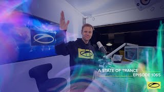 Armin van Buuren - Live @ A State Of Trance Episode 1065 (#ASOT1065) 2022