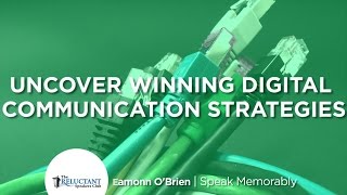 Uncover Winning Digital Communication Strategies
