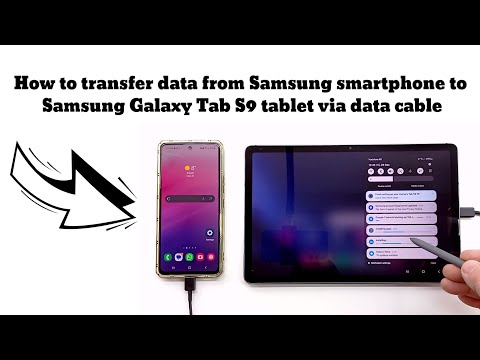 How to transfer data from Samsung smartphone to Samsung Galaxy Tab S9 tablet via data cable