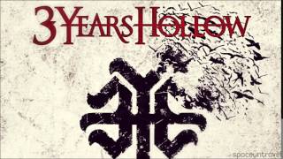 3 Years Hollow - For Life (feat. Clint Lowery from Sevendust)