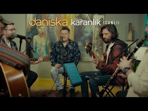 Daniska - Karanlık (Canlı)
