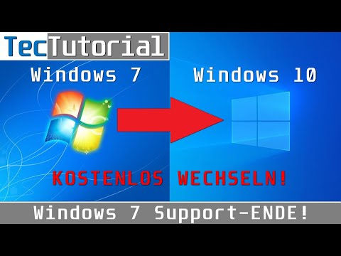 Windows 7 SUPPORT-ENDE! - Kostenlos auf Windows 10 wechseln! So geht´s! | TecTutorial | deutsch