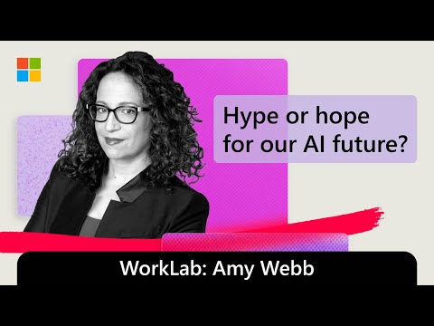 Futurist Amy Webb Shares the Most Plausible Outcomes for AI and Work | The WorkLab Podcast