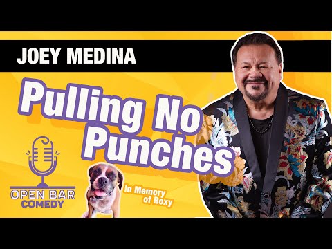 Joey Medina| Pulling No Punches | Half Hour Comedy Special