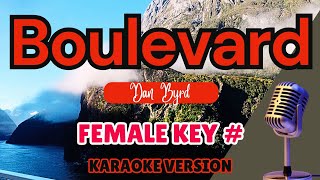 Download lagu BOULEVARD (Female Karaoke) Dan Byrd mp3