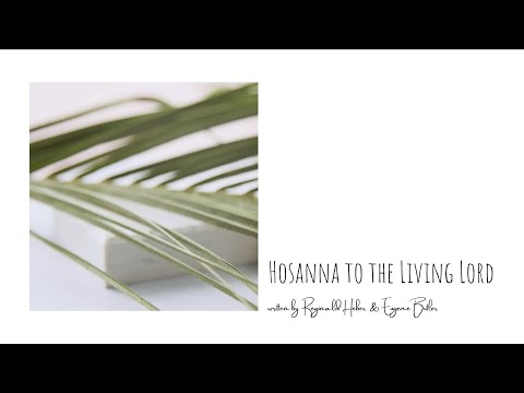 NCUC Children's Choir - Hosanna to the Living Lord