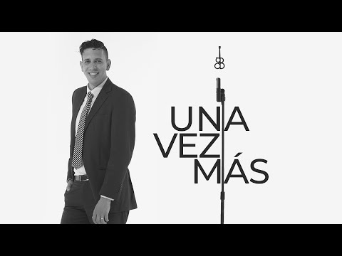 Una Vez Más -  Gabriel Bazan - Video Oficial
