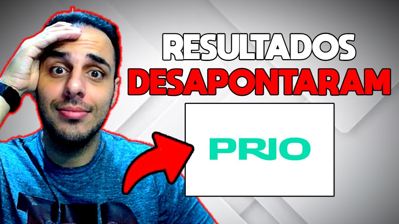 PRIO3 Decepcionou? (3T25)