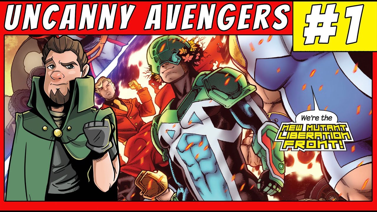 The New Mutant Liberation Front | Uncanny Avengers #1 (2023)