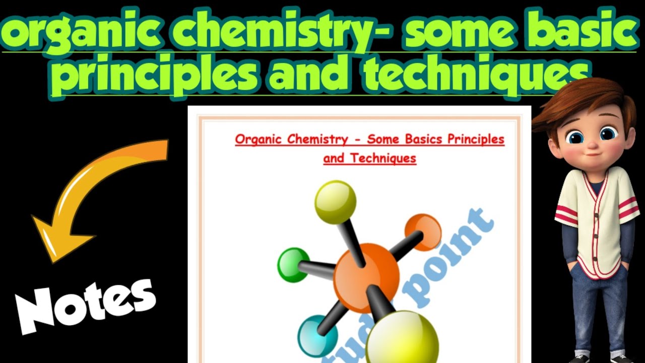 | organic chemistry some basic principles and techniques |Class 11| Ch-12 notes| @Edustudy_point
