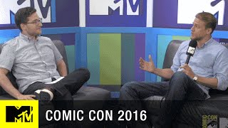 Charlie Hunnam Intimidates as King Arthur | Comic Con 2016 | MTV