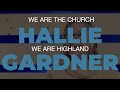 WE ARE HIGHLAND Testimony Hallie G HBC