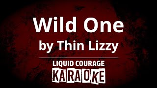 Thin Lizzy - Wild One [KARAOKE]