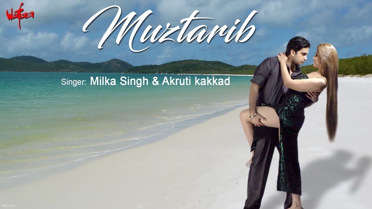 Muztarib Muztarib Rehata Hoon Main Hamesha Lyrics | Wafaa | Akriti Kakkar, Mika Singh | Ravi Pawar, Sayed Ahmed