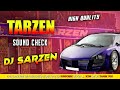 Djsarzen Tarzen Hindi Song S High Quality Sound Check Dj Sarzen Official