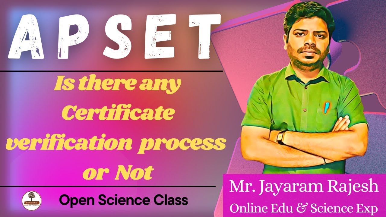 APSET 2024  Results| Is there any Certificate Verification Process or NOT ? | Open Science Class