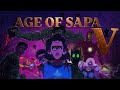 AGE OF SAPA 5