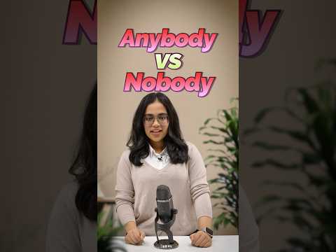 Confusing English Words: Anybody vs Nobody ⚠️ | English Grammar Explained | Indefinite Pronouns