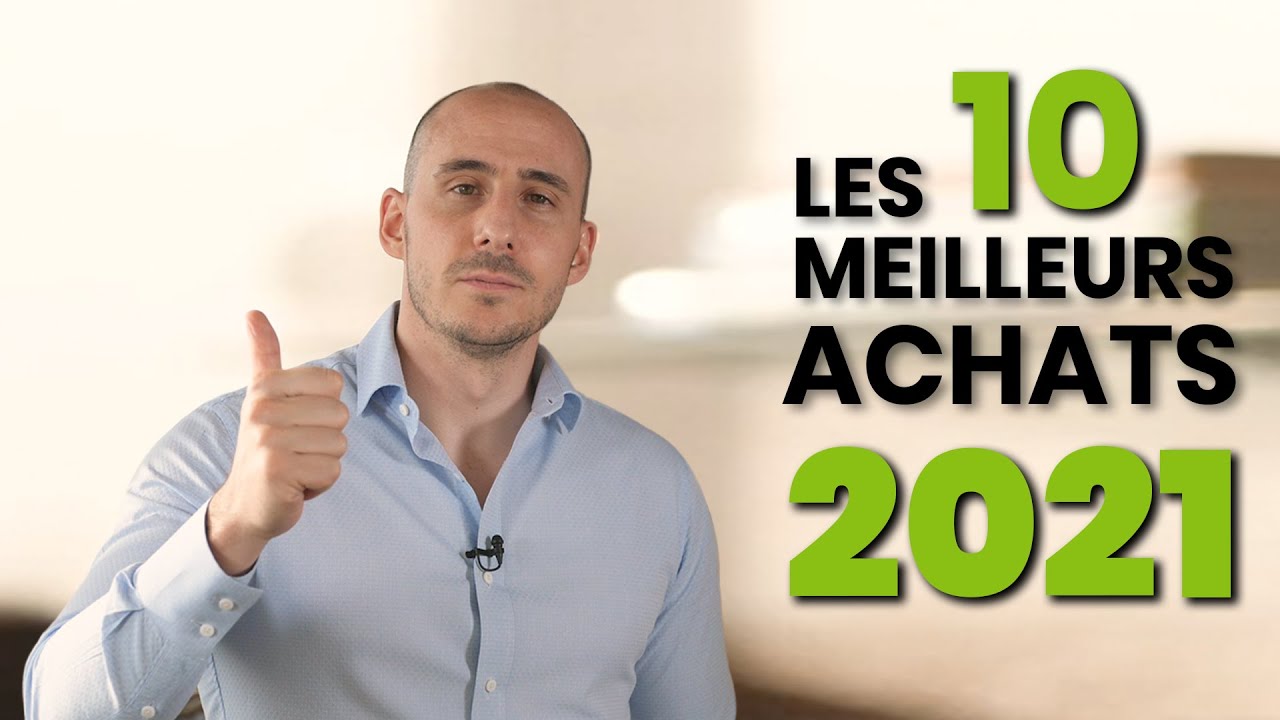 Les 10 meilleurs achats à faire en 2021 pour un investisseur | Finances personnelles