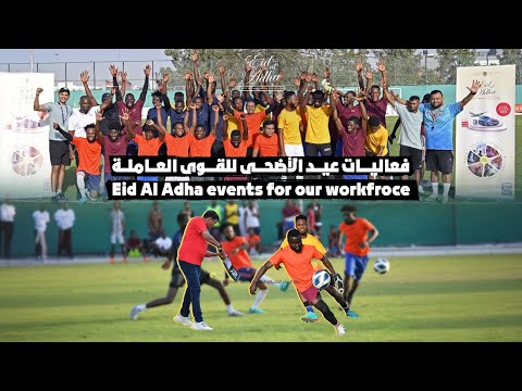 Eid Al Adha events for our workforce