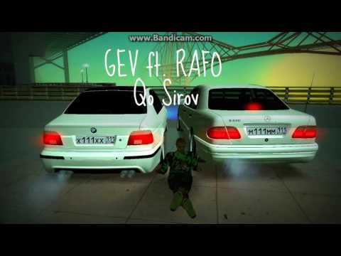 GEV FEAT. RAFO KHACHATRYAN - QO SIROV █▬█ █ ▀█▀