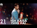 Yeh Kaisa Ishq Hai | Episode 21 | Turkish Drama | Serkan Çayoğlu l Cherry Season | Urdu Dubbing|QD1Y