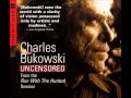 charles bukowski - a radio with guts