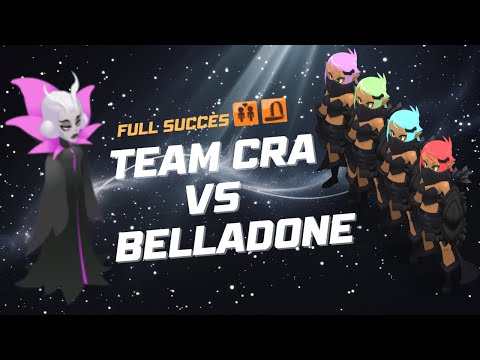 TEAM CRÂ vs BELLADONE – Donjon Full Succès ! | Dofus